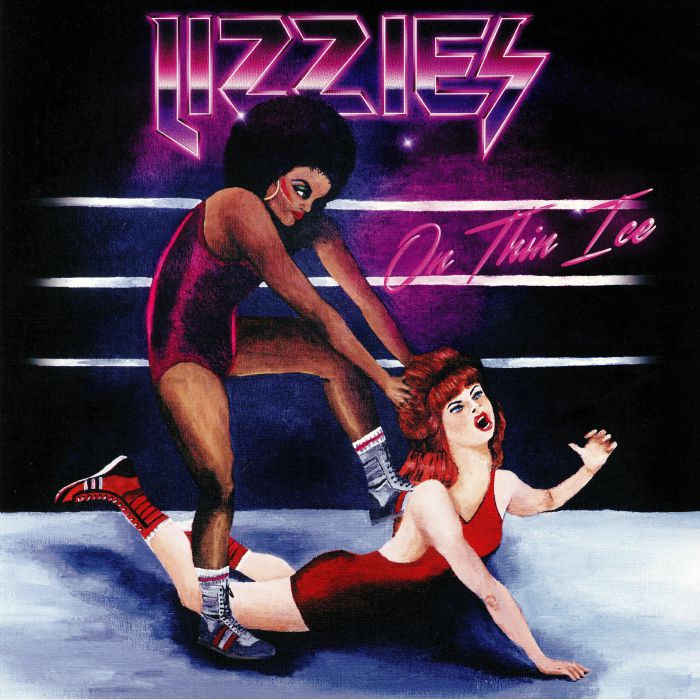 LIZZIES - On Thin Ice
