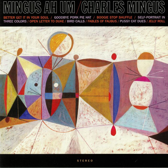 MINGUS, Charles - Mingus Ah Um