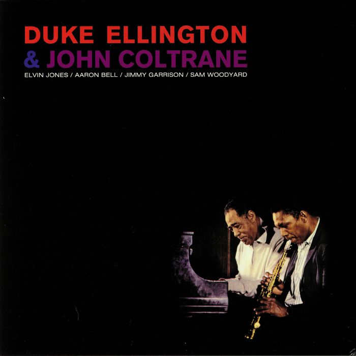 ELLINGTON, Duke/JOHN COLTRANE - Duke Ellington & John  Coltrane