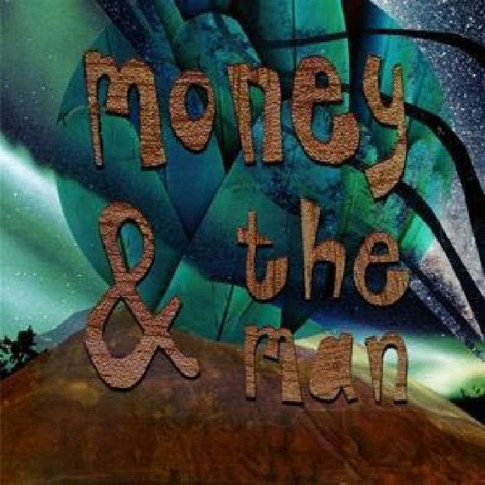 MONEY & THE MAN - Money & The Man