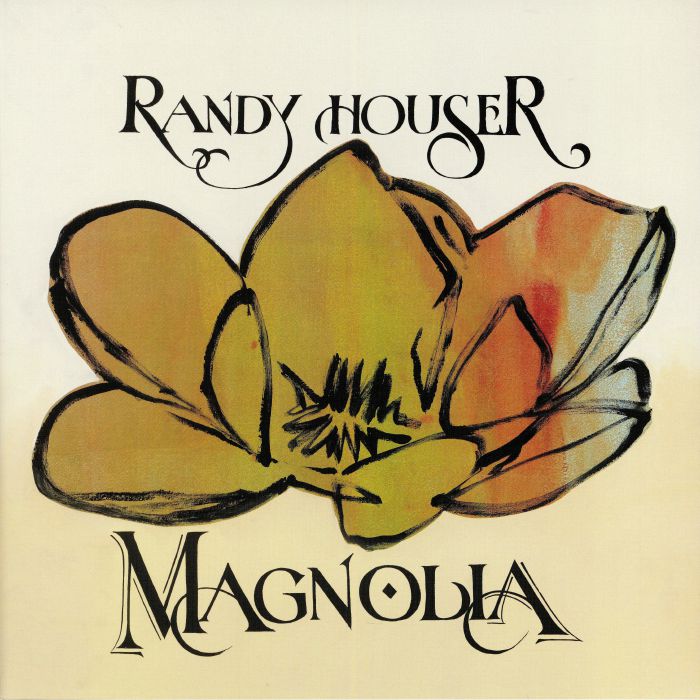 HOUSER, Randy - Magnolia