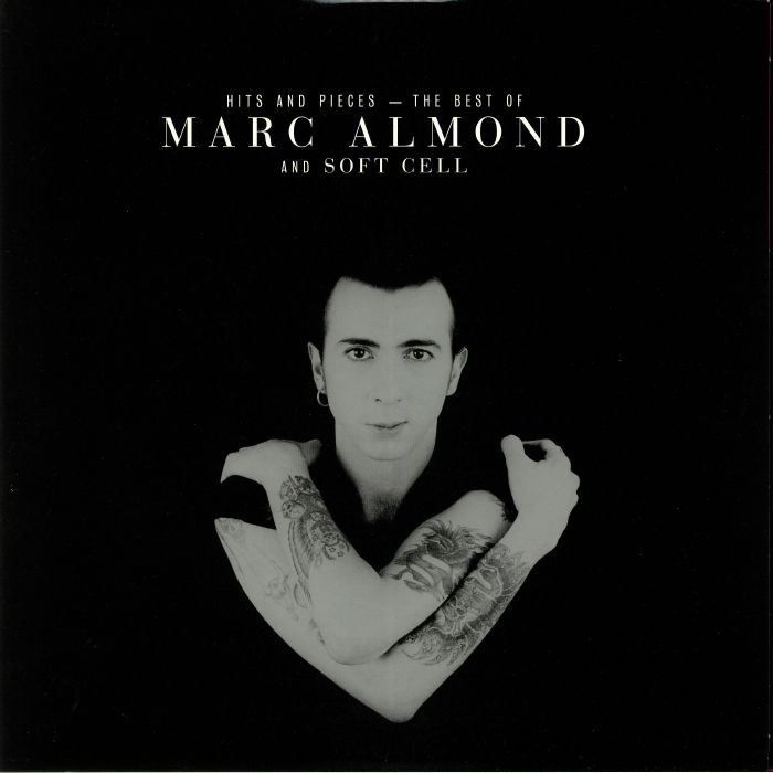ALMOND, Marc/SOFT CELL - Hits & Pieces: The Best Of Marc Almond & Soft Cell