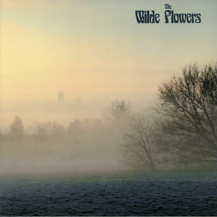 WILDE FLOWERS, The - The Wilde Flowers