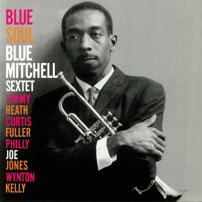 BLUE MITCHELL - Blue Soul (reissue)