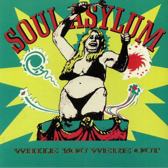 SOUL ASYLUM - While You Were Out