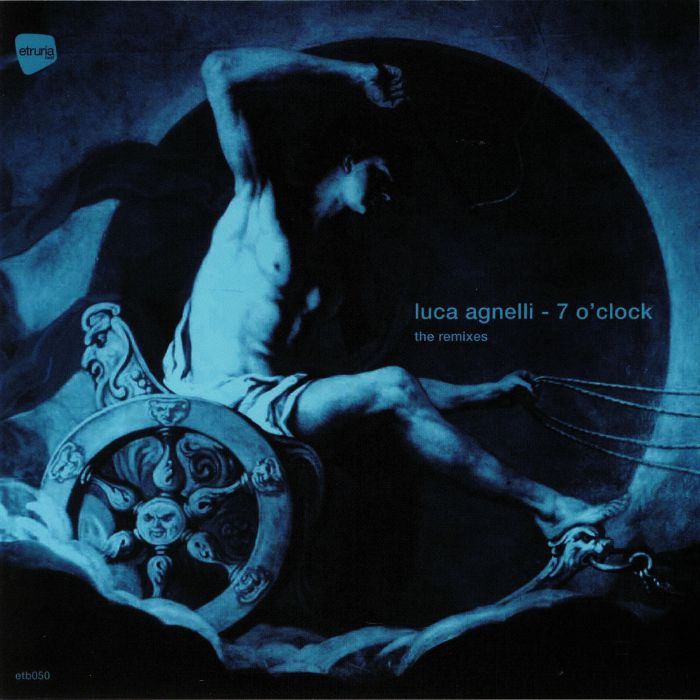 AGNELLI, Luca - 7 O'Clock: The Remixes