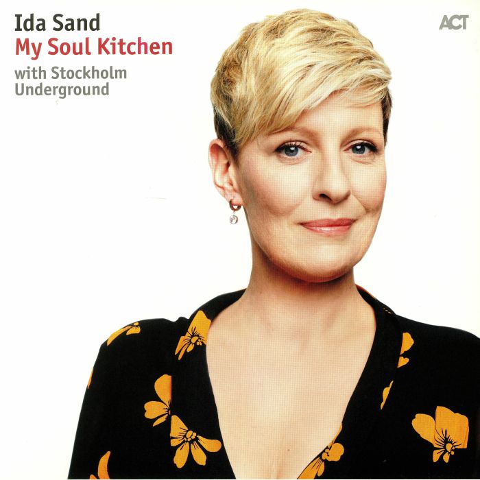 SAND, Ida/STOCKHOLM UNDERGROUND - My Soul Kitchen