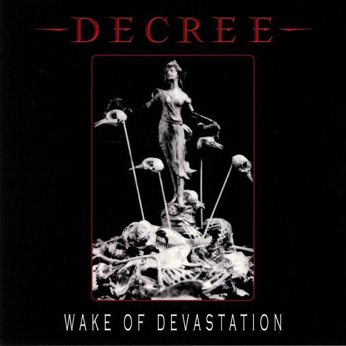 DECREE - Wake Of Devastation (reissue)