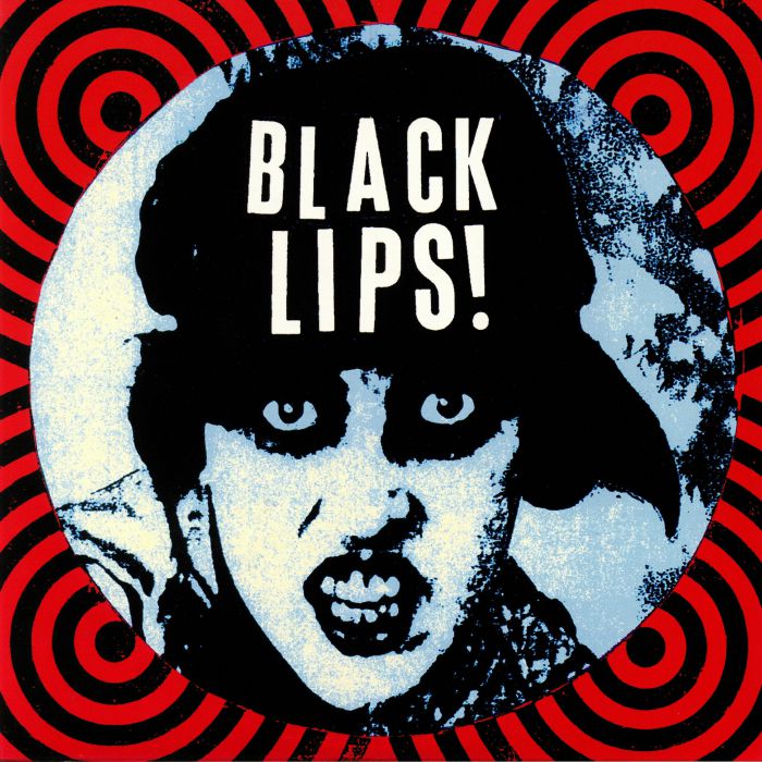 BLACK LIPS, The - Black Lips!