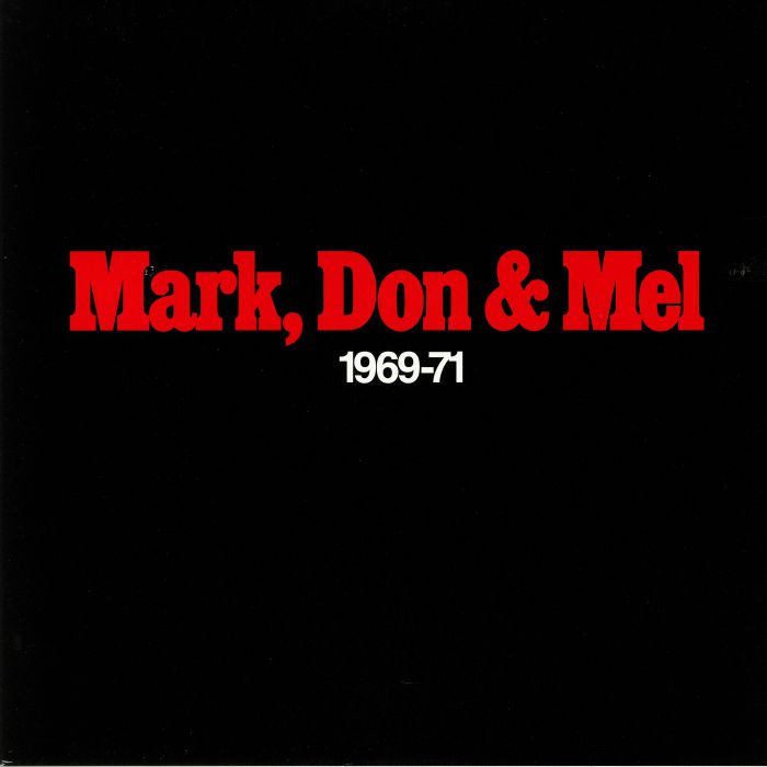 GRAND FUNK RAILROAD - Mark Don & Mel 1969-71