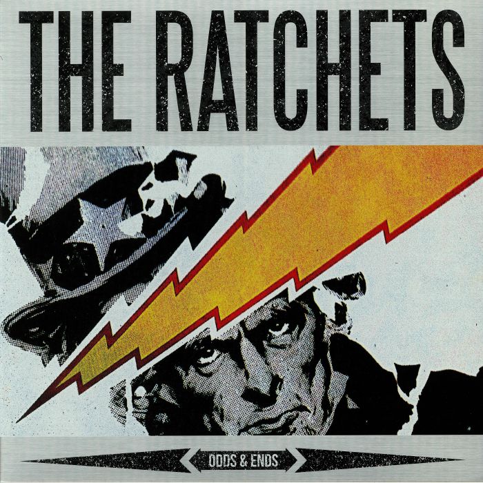 RATCHETS, The - Odds & Ends (reissue)