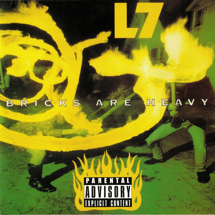 L7 - Bricks Are Heavy (reissue)