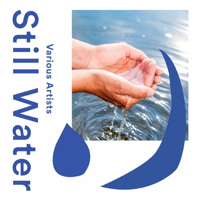 VARIOUS - Still Water