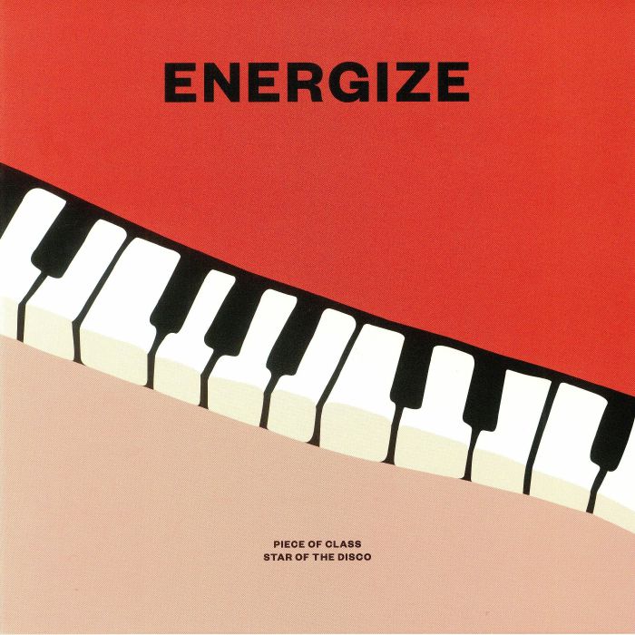 ENERGIZE - Piece Of Class