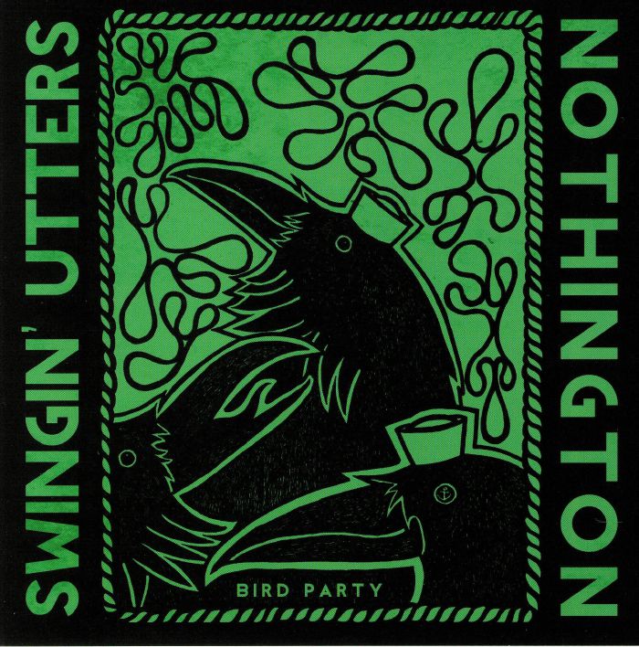SWINGIN' UTTERS/NOTHINGTON - Bird Party