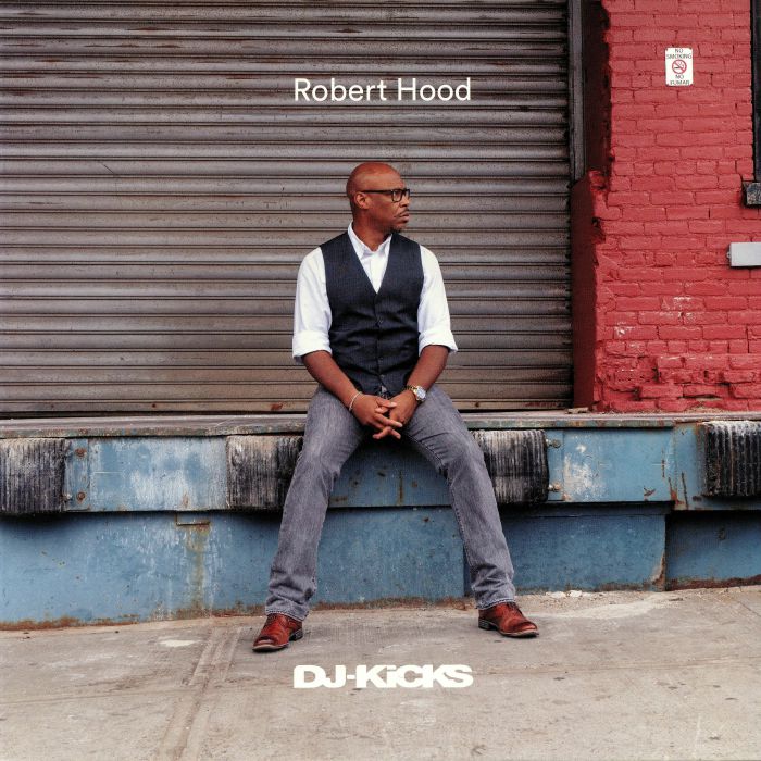 HOOD, Robert/VARIOUS - DJ Kicks