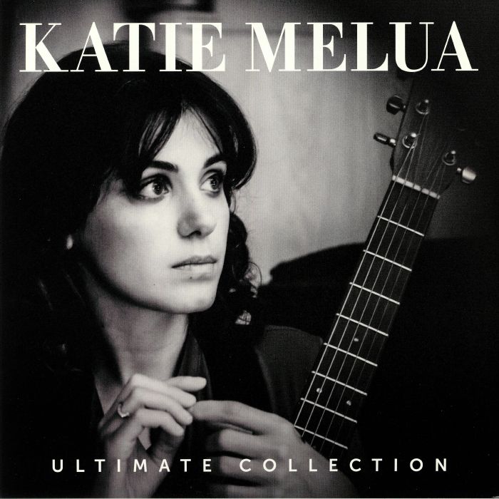 MELUA, Katie - Ultimate Collection