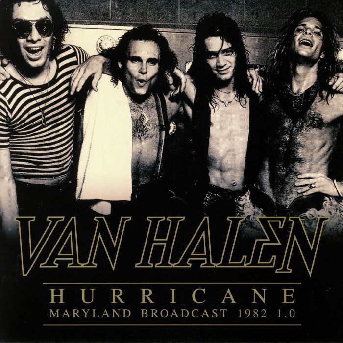VAN HALEN - Hurricane: Maryland Broadcast 1982 1.0
