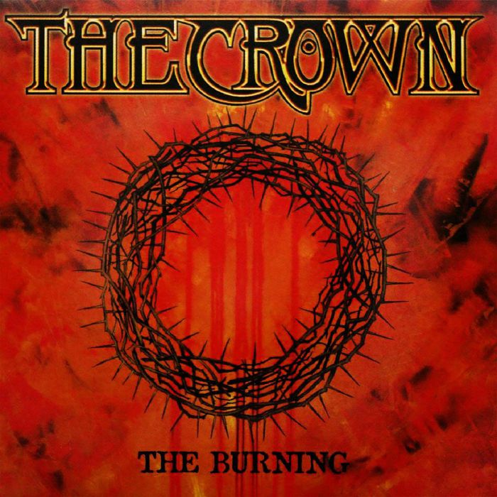 CROWN, The - The Burning