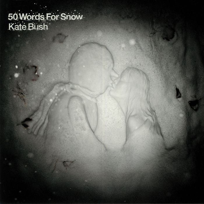 BUSH, Kate - 50 Words For Snow (remastered)