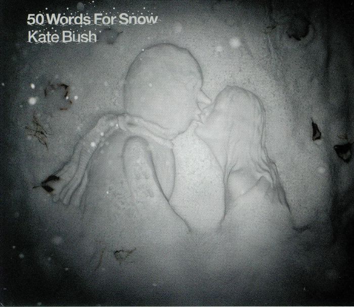 BUSH, Kate - 50 Words For Snow (remastered)