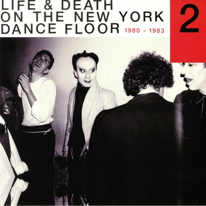 VARIOUS - Life & Death On The New York Dance Floor 1980-1983 Part 2