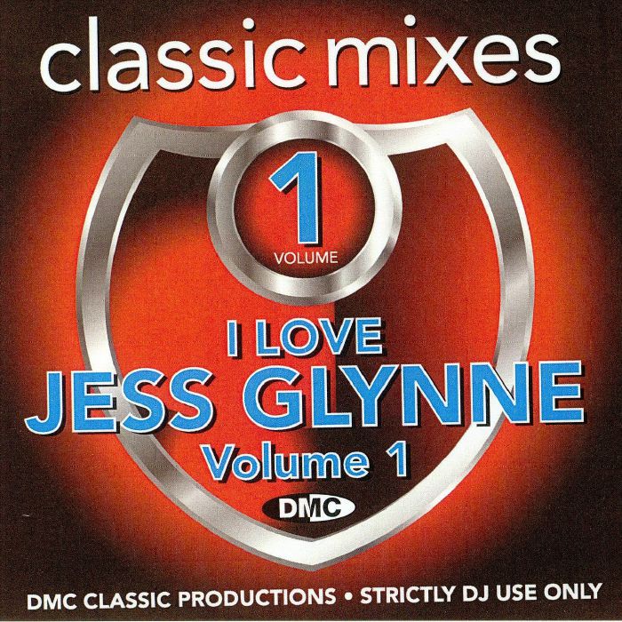 VARIOUS - Classic Mixes: I Love Jess Glynne Vol 1 (Strictly DJ Only))