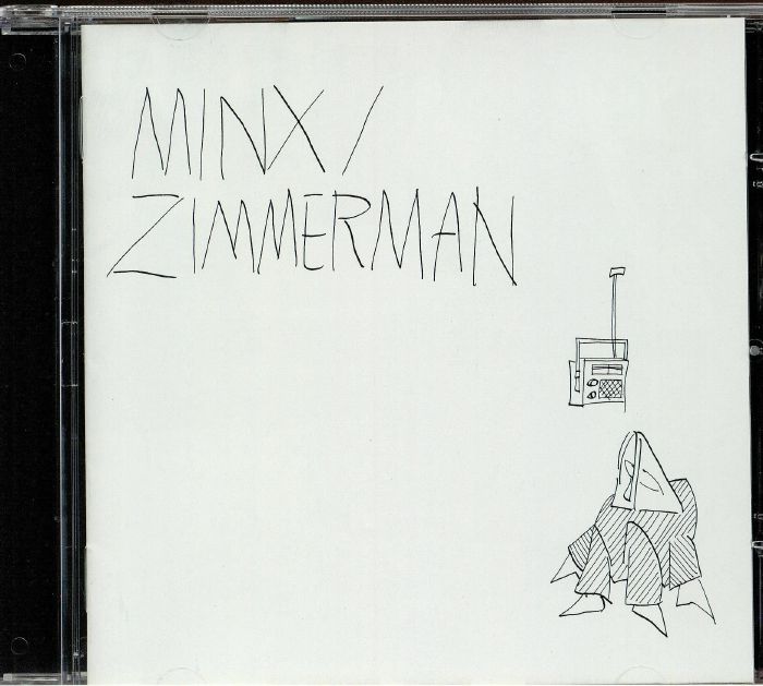 MINX/ZIMMERMAN - Minx/Zimmerman