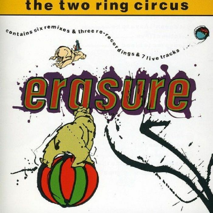 ERASURE - The Two Ring Circus