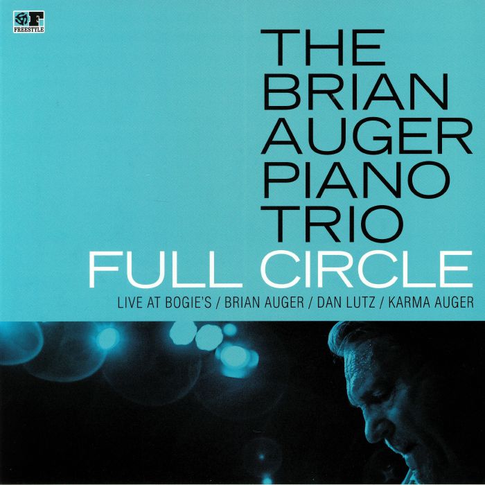 BRIAN AUGER PIANO TRIO, The - Full Circle: Live At Bogie's