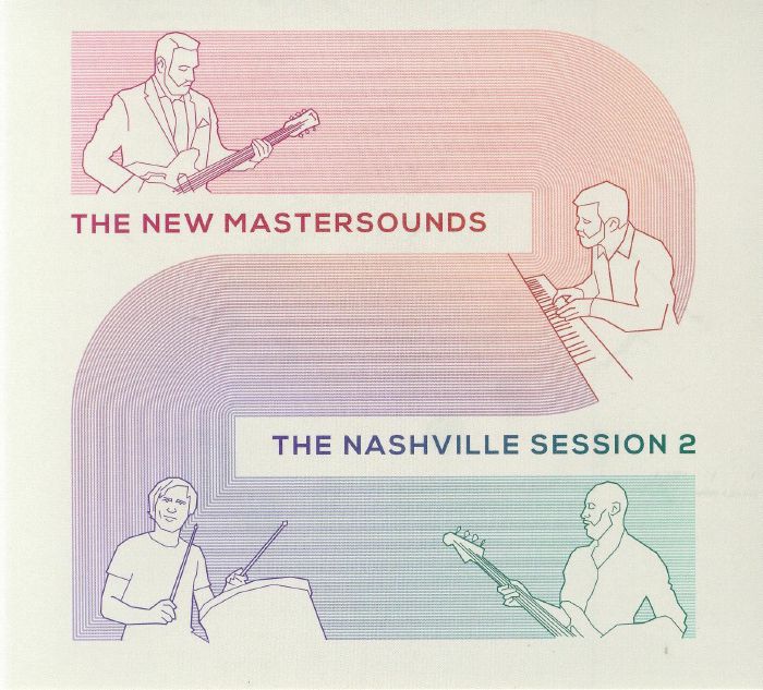 NEW MASTERSOUNDS, The - The Nashville Session 2
