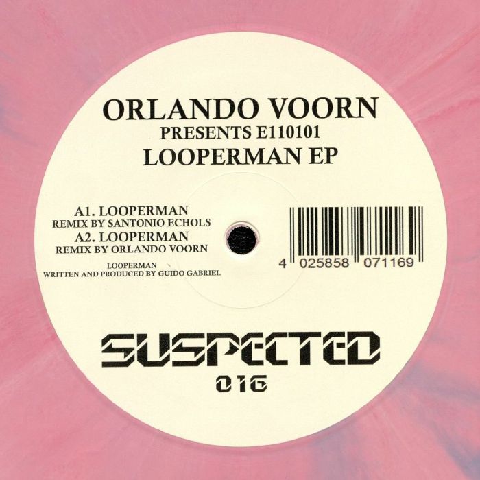 VOORN, Orlando presents E110101 - Looperman EP