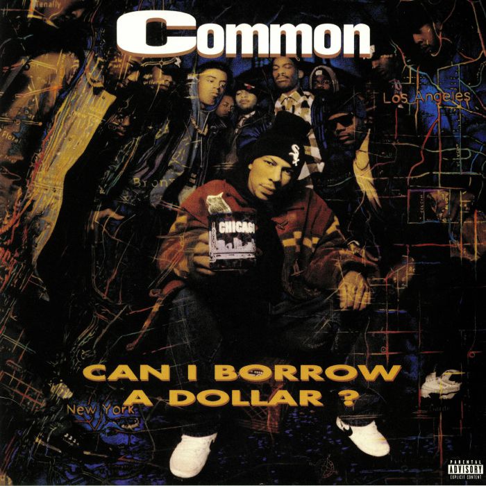COMMON - Can I Borrow A Dollar? (25th Anniversary Edition)