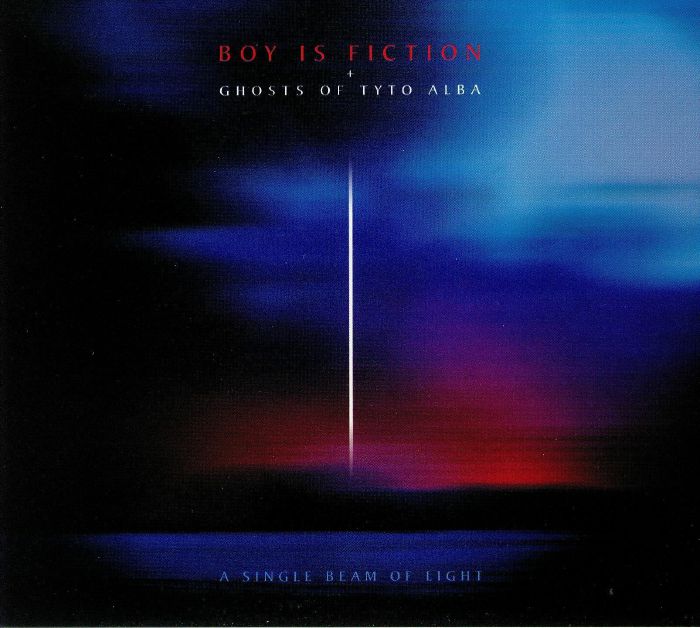 BOY IS FICTION/GHOSTS OF TYTO ALBA - A Single Beam Of Light