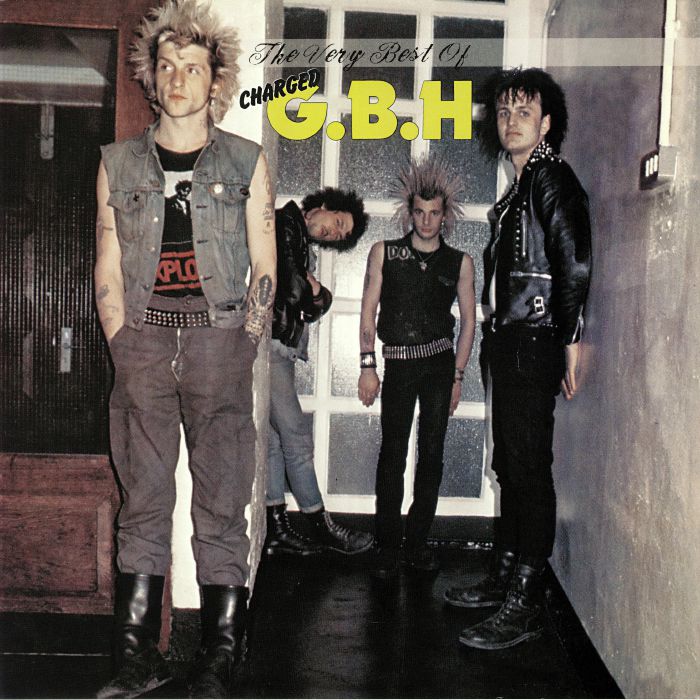 GBH - The Very Best Of GBH