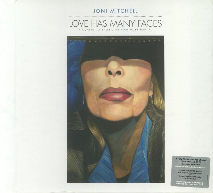MITCHELL, Joni - Love Has Many Faces: A Quartet A Ballet Waiting To Be Danced