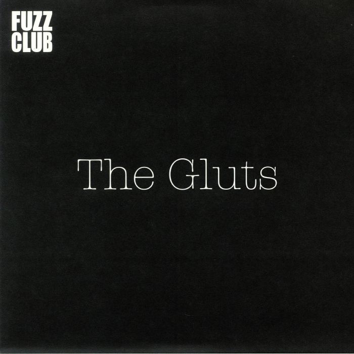 GLUTS, The - Fuzz Club Sessions No 10