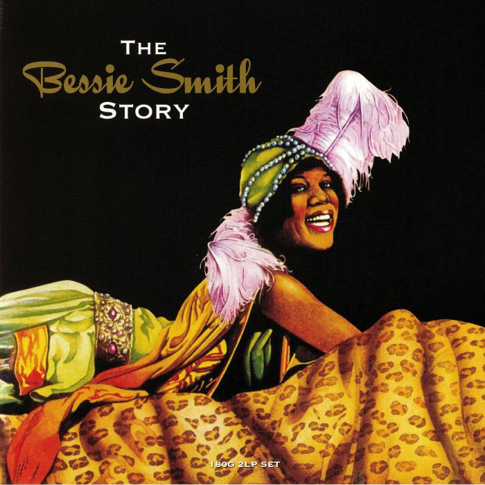 SMITH, Bessie - The Bessie Smith Story