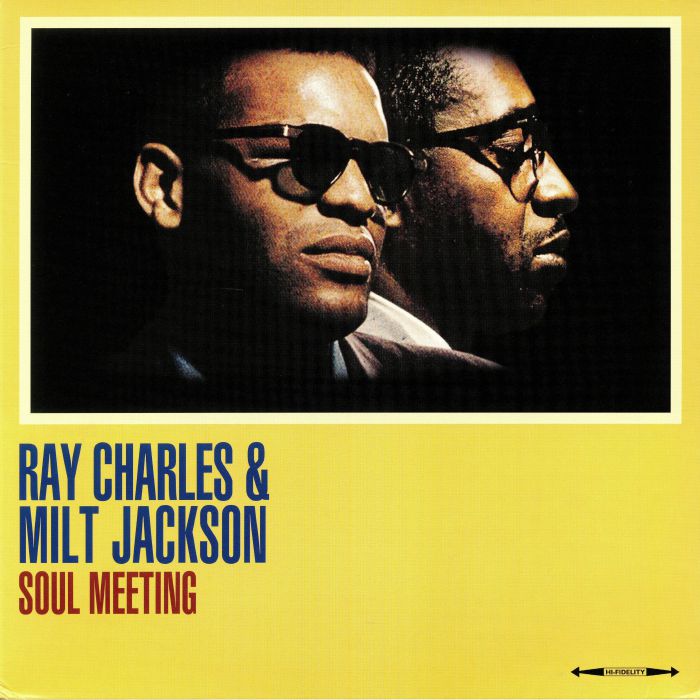 CHARLES, Ray/MILT JACKSON - Soul Meeting