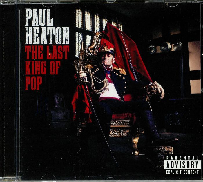 HEATON, Paul - The Last King Of Pop