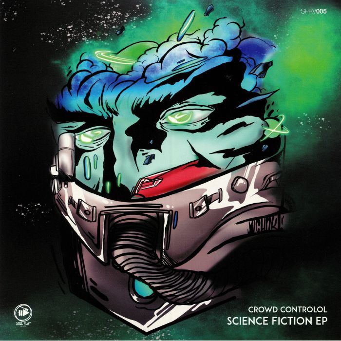 CROWD CONTROLOL - Science Fiction EP