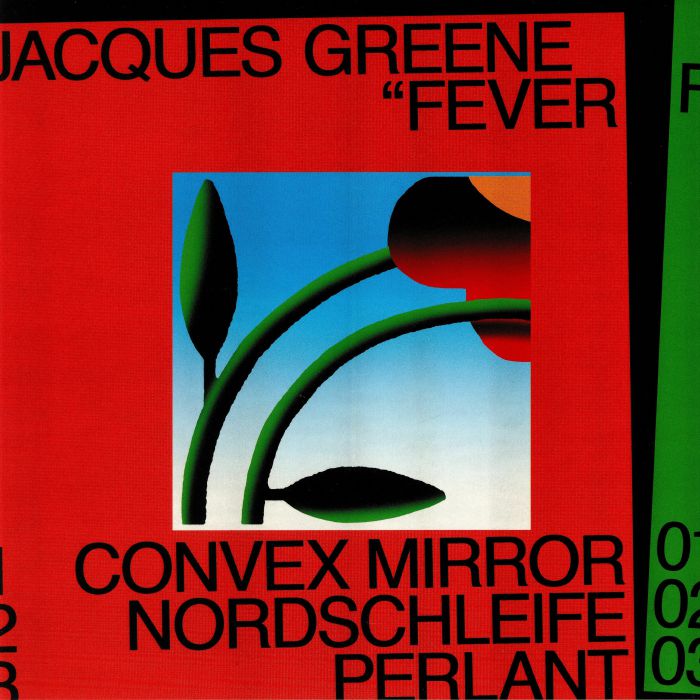 GREENE, Jacques - Fever