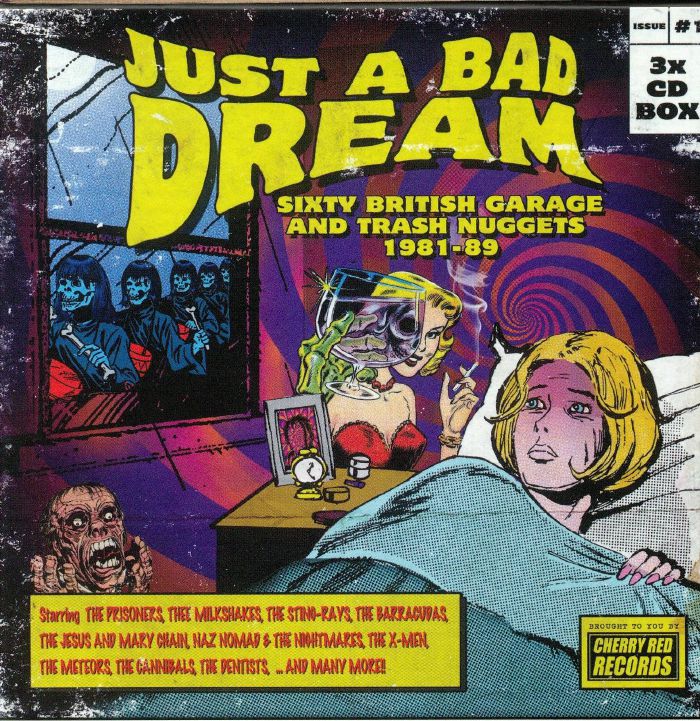 VARIOUS - Just A Bad Dream: Sixty British Garage & Trash Nuggets 1981-89