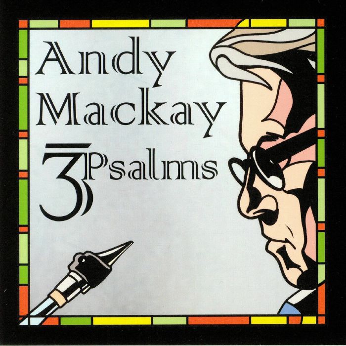 MACKAY, Andy - 3 Psalms