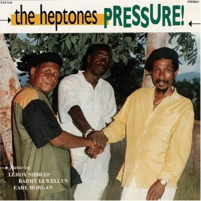 HEPTONES, The - Pressure!