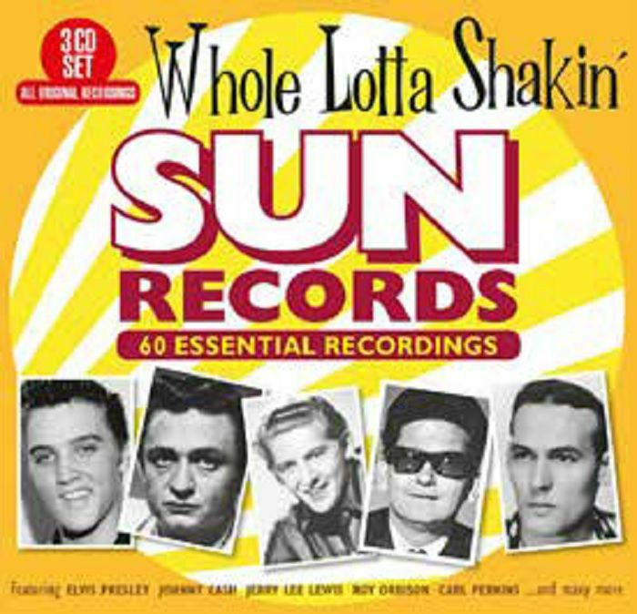 VARIOUS - Whole Lotta Shakin': Sun Records 60 Essential Recordings