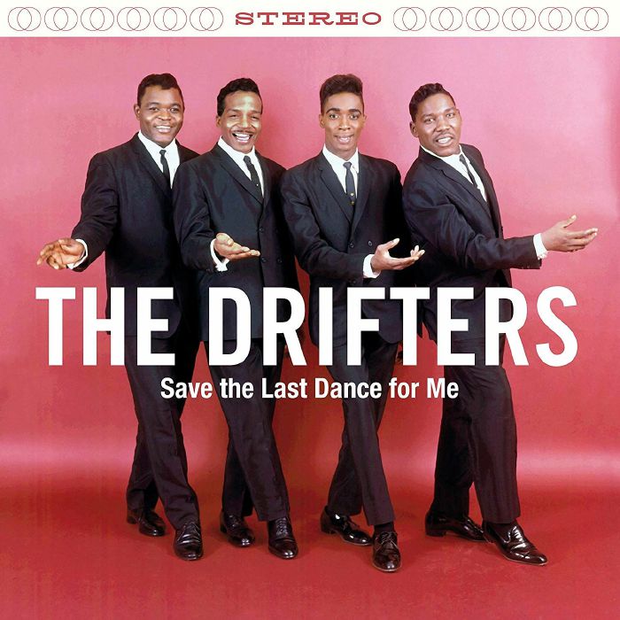 DRIFTERT, THE - Save The Last Dance For Me