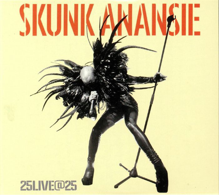 SKUNK ANANSIE - 25live@25: Deluxe Edition