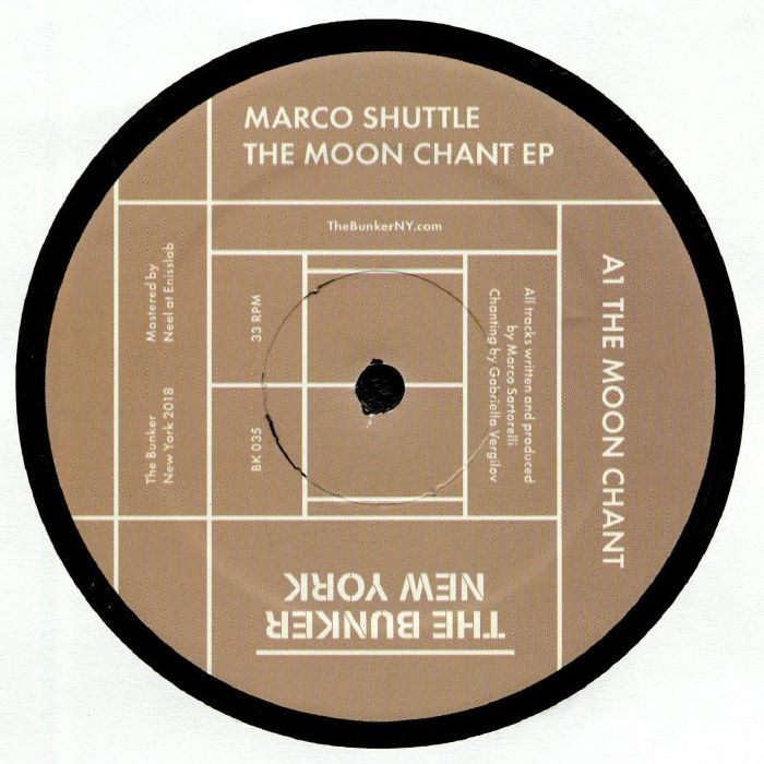 MARCO SHUTTLE - The Moon Chant EP