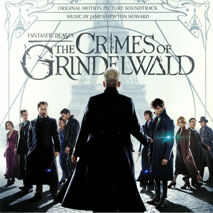 NEWTON HOWARD, James - Fantastic Beasts: The Crimes Of Grindelwald (Soundtrack)